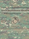 Ground Reconnaissance Operations (MCWP 2-25)