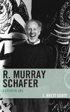 R. Murray Schafer