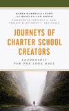 Journeys of Charter School Creators