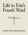 Life in Erie's Fourth Ward