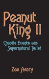 Peanut King Ii