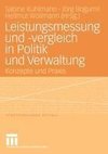 Leistungsmessung und -vergleich in Politik und Verwaltung