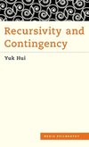 Recursivity and Contingency