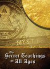 The Secret Teachings of All Ages