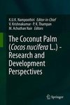 The Coconut Palm (Cocos nucifera L.) - Research and Development Perspectives