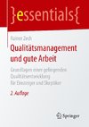 Qualitätsmanagement und gute Arbeit