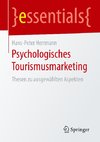 Psychologisches Tourismusmarketing