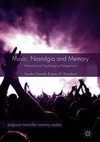 Music, Nostalgia and Memory