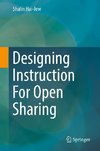 Designing Instruction For Open Sharing