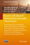 Dynamic Soil-Structure Interaction for Sustainable Infrastructures