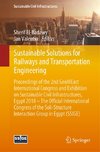 Sustainable Solutions for Railways and Transportation Engineering