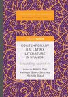 Contemporary U.S. Latinx Literature in Spanish