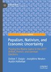 Populism, Nativism, and Economic Uncertainty