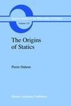 The Origins of Statics