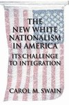 The New White Nationalism in America