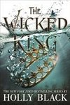 Black, H: The Wicked King (The Folk of the Air #2)