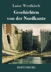 Geschichten von der Nordkante