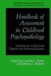 Handbook of Assessment in Childhood Psychopathology