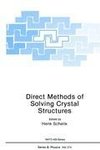 Direct Methods of Solving Crystal Structures