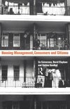 Caincross, L: Housing Management, Consumers and Citizens