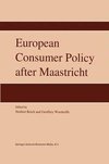 European Consumer Policy after Maastricht