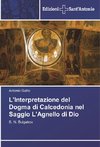 L'Interpretazione del Dogma di Calcedonia nel Saggio L'Agnello di Dio