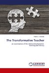 The Transformative Teacher