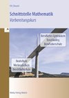 Schnittstelle Mathematik. Vorbereitungskurs