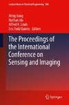 The Proceedings of the International Conference on Sensing and Imaging