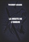 La Meute de L'Ombre