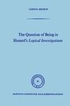 The Question of Being in Husserl's Logical Investigations