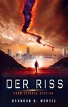 Der Riss