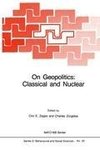 On Geopolitics: Classical and Nuclear