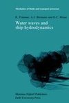 Water Waves and Ship Hydrodynamics