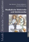 Musikalische Wettstreite und Wettbewerbe