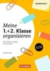 Meine 1./2. Klasse organisieren (4. Auflage)