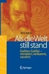 Als die Welt still stand