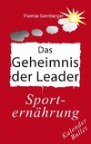 Das Geheimnis der Leader