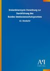 Dreiundvierzigste Verordnung zur Durchführung des Bundes-Immissionsschutzgesetzes