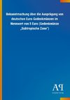 Bekanntmachung über die Ausprägung von deutschen Euro-Gedenkmünzen im Nennwert von 5 Euro (Gedenkmünze 