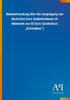 Bekanntmachung über die Ausprägung von deutschen Euro-Gedenkmünzen im Nennwert von 50 Euro (Goldmünze 