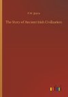 The Story of Ancient Irish Civilization