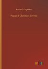 Pagan & Christian Creeds