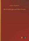 The Wild Knight and Other Poems