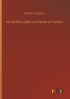 Moral Principles and Medical Practice