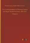 The Correspondence of Thomas Carlyle and Ralph Waldo Emerson, 1834-1872