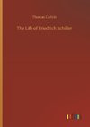 The Life of Friedrich Schiller