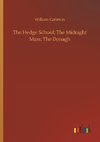 The Hedge School; The Midnight Mass; The Donagh