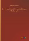 The Hedge School; The Midnight Mass; The Donagh