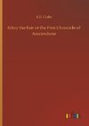 Edwy the Fair or the First Chronicle of Aescendune